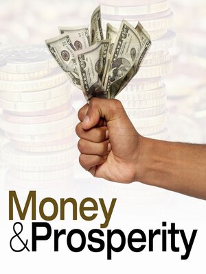 cover image of Money and Prosperity